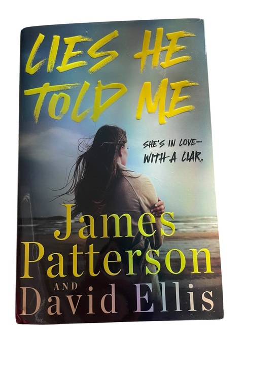 hardcover book Other - Lies He Told Me by James Patterson & David Ellis